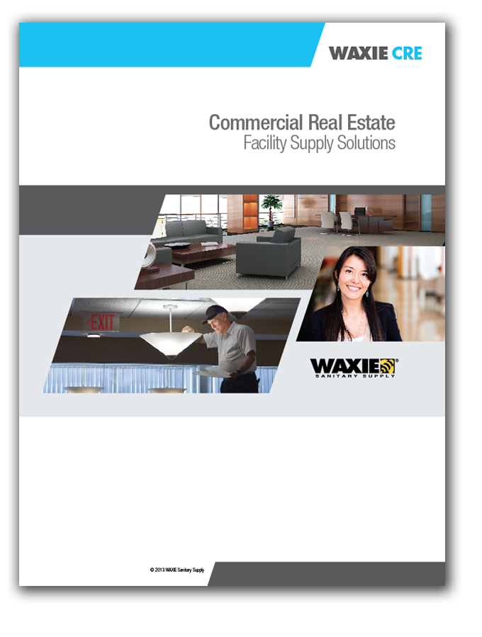 WAXIE CRE Commercial Real Estate WAXIE Sanitary Supply