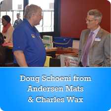 Doug Schoeni from Andersen Mats and Charles Wax